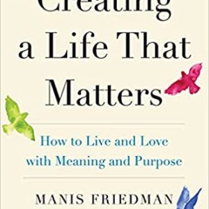 Creating a Life that Matters SC