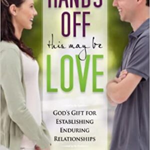 Hands Off! This May Be Love