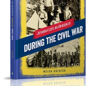 Jewish Life in America: During the Civil War