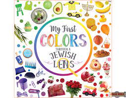 MY FIRST COLORS THROUGH A JEWISH LENS
