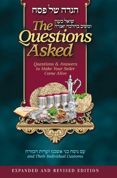 The Questions Asked Haggadah REVISED AND EXPANDED