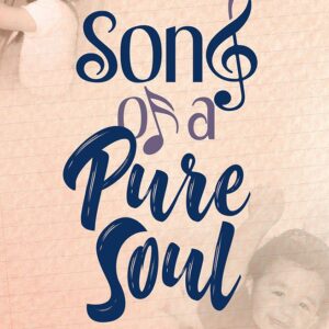 Song of a Pure Soul