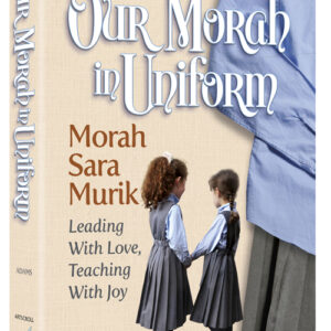 Our Morah In Uniform