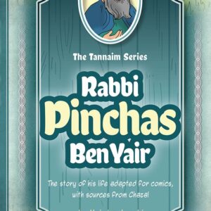 Tannaim Series Rabbi Pinchas ben Yair