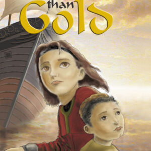 More Precious than Gold