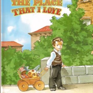 The Place That I Love