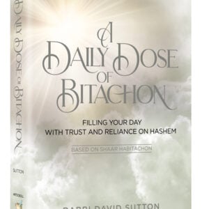 A Daily Dose Of Bitachon