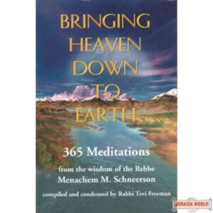 Bringing Heaven Down to Earth Vol 1