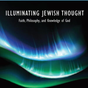 Illuminating Jewish Thought