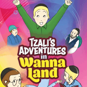 Tzali's Adventures in Wanna Land