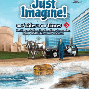 Just Imagine Their Tales in Our Times Volume 5