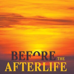 Before The Afterlife