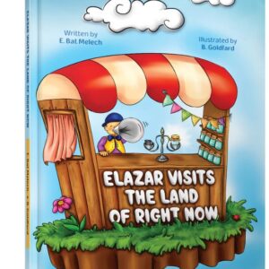 Elazar Visits the Land of Right Now