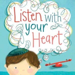 Listen With Your Heart