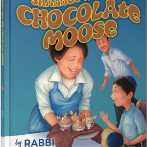 Shabbos with Our Chocolate Moose