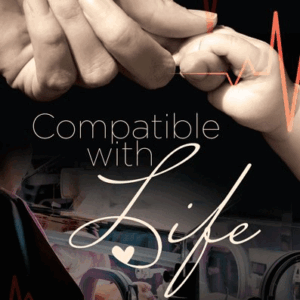 Compatible with Life