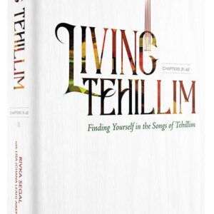 Living Tehillim Volume 2 Chapters 31-62