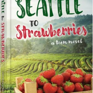 Seattle to Strawberries