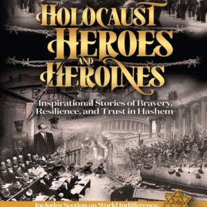 Holocaust Heroes and Heroines