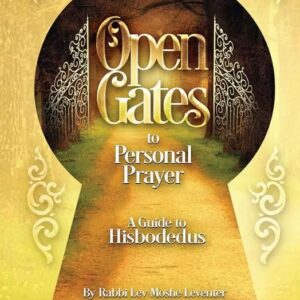 Open Gates to Personal Prayer