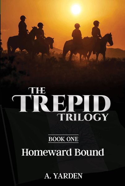 The Trepid Trilogy Vol 1 Homeward Bound