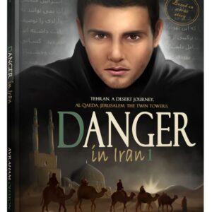 Danger in Iran Vol 1