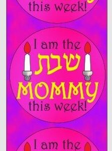 I Am the Shabbos Mommy Circle Stickers