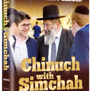 Chinuch With Simchah