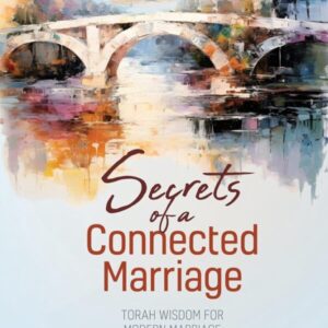 Secrets of a Connected Marriage