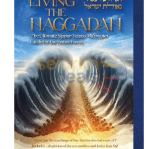 Living the Haggadah