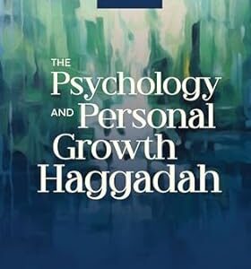 Psychology and Personal Growth Haggadah