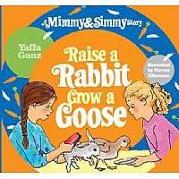 Raise a Rabbit, Grow a Goose