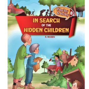 In Search Of The Hidden Children Pinchy & Itchy #8