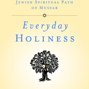 Everyday Holiness