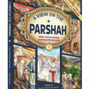 A View on the Parsha 1