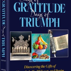 Days of Gratitude, Days of Triumph