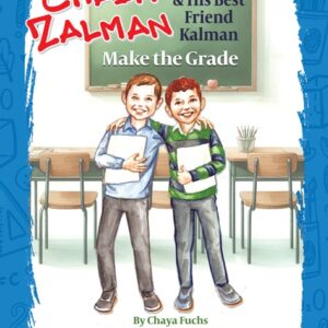 Chaim Zalman & His Best Friend Kalman Make the Grade