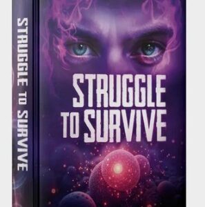 Struggle to Survive