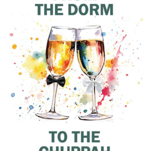 From the Dorm to the Chuppah