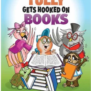 Tully Gets Hooked on Books
