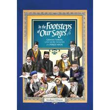 In the Footsteps of Our Sages