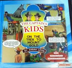 The Captain's KIDS on the trek to mount gold