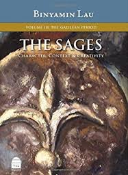 The Sages-Volume III:The Galilean Period