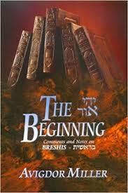 The Beginning: Bereishis