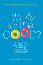 It's All for the Good