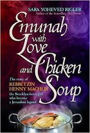 Emunah with Love and Chicken Soup