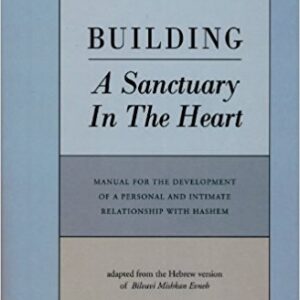 Building A Sanctuary In The Heart