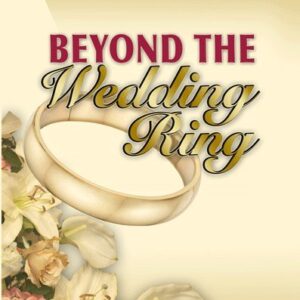 Beyond the Wedding Ring