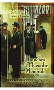 Branches of the Chassidic Menorah, volume II