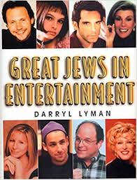 Great Jews in Entertainment